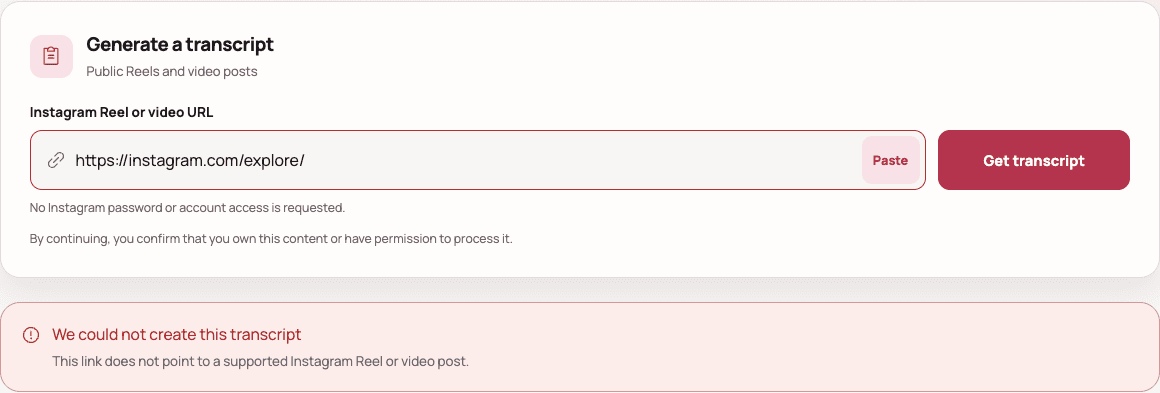 Instagram transcript form showing an Explore URL and the error that the link is not a supported Reel or video post